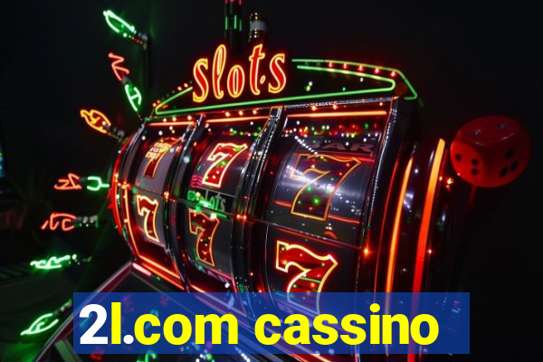 2l.com cassino